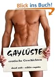 GAYL�STE: erotische Geschichten