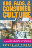 Ads, Fads, and Consumer Culture