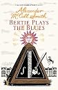 Bertie Plays the Blues
