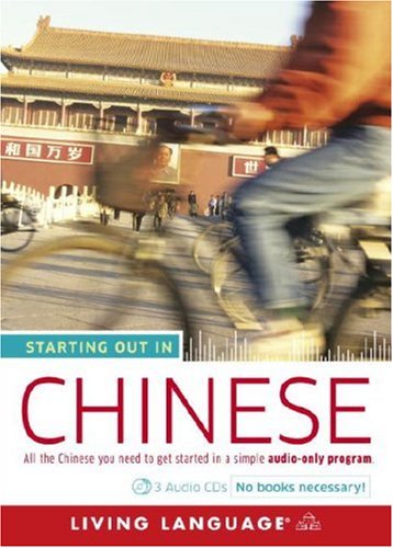 Starting Out in Chinese (Living Language Series)