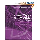 Click here to buy Current Topics in Technology by Maureen S. Paparella and Eugene S. Simko.