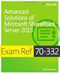 Exam Ref 70-332: Advanced Solutions o...