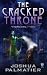 The Cracked Throne