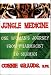  : Jungle Medicine