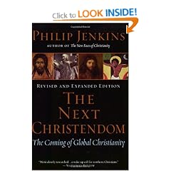 The Next Christendom: The Coming of Global Christianity