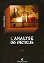 L'analyse des spectacles