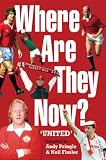 Where Are They Now? - Manchester United FC