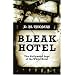 Bleak Hotel: The Hollywood Saga of the White Hotel
