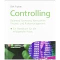 Controlling - Balanced Scorecard, Kennzahlen, Prozess- und Risikomanagement