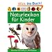 Naturlexikon f�r Kinder: Mit �ber600farbigen Abbildungen