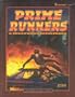 Prime Runners: A Shadowrun Sourcebook