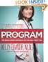 The Program: The Brain-Smart Approach to the Healthiest You: The Life-Changing 12-Week Method