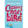 Chasing Redbird