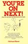 You're on Next!: How to Survive on Television and Radio