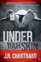 Under Your Skin
