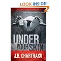 Under Your Skin: A Thriller (A Cal Murphy Thriller)