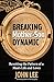 Breaking the Mother-Son Dynamic: Resetting the Patterns of a Man's Life and Loves