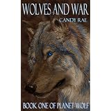 Wolves and War (Planet Wolf 1)
