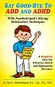 Say Good-Bye to ADD and ADHD