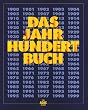 Das Jahrhundertbuch