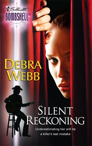 Silent Reckoning (Silhouette Bombshell)