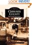 Cherokee County (Images of America (Arcadia Publishing))