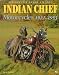 Indian Chief Motorcycles 1922-1953 (Motorcycle Color History) by Jerry Hatfield