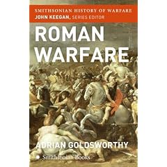 Roman Warfare (Smithsonian History of Warfare) (Smithsonian History of Warfare)