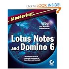 Click here to buy Mastering Lotus Notes and Domino 6 by Cate McCoy, Matt Riggsby, Scot Haberman and Andrew Falciani.