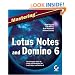 Mastering Lotus Notes and Domino 6