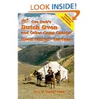 Click here to buy More Cee Dub's Dutch Oven and Other Camp Cookin' by  C. W. "Butch" Welch.