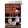 Volleyball Drills for Champions: Mastering Key Skills with 7 Winning Coaches