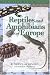 Reptiles and Amphibians of Europe (Princeton Field Guides)