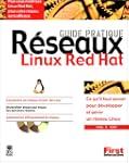 Guide pratique R�seaux Linux Red Hat