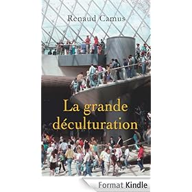 La Grande D�culturation