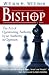Books : Bishop: The Art of Questioning Authority by an Authority in Question