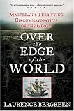 Over the Edge of the World: Magellan's Terrifying Circumnavigation of the Globe (P.S.) 51ky4e19nzl