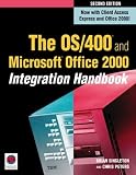 The OS/400 and Microsoft Office Integration Handbook -Second Edition
