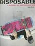 Disposable: A History of Skateboard Art