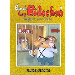 Les Bidochon, tome 9 : Les fous sont l�ch�s