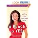 A Place of Yes: 10 Rules for Getting Everything You Want Out of Life