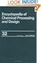 Encyclopedia of Chemical Processing and Design: Volume 32 - Offshore Production Platform: Utility Systems to Optimization Techniques: Joint Process ... (Chemical Processing and Design Encyclopedia)