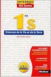 Interros des Lyc�es : Sciences de la Vie et de la Terre, 1�re S