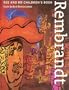 See and Do Children's Book: Rembrandt (See and Do Children's Books)