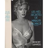 Les vies secr�tes de Marilyn Monroepar Anthony Summers