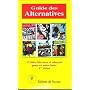 Guide des alternatives de Philippe L�cuyer