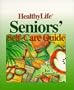 HealthyLife� Seniors' Self-Care Guide