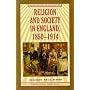 Religion and Society in England, 1850-1914 (Social History in Perspective)