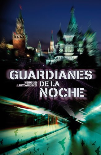 Guardianes de la noche (Guardianes 1) (Spanish Edition)
