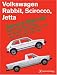 Volkswagen Rabbit/Scirocco/Jetta Service Manual, 1980-1984: Including Pickup Truck, Convertible, Ang-Gti (Robert Bentley Complete Service Manuals) by Bentley Publishers